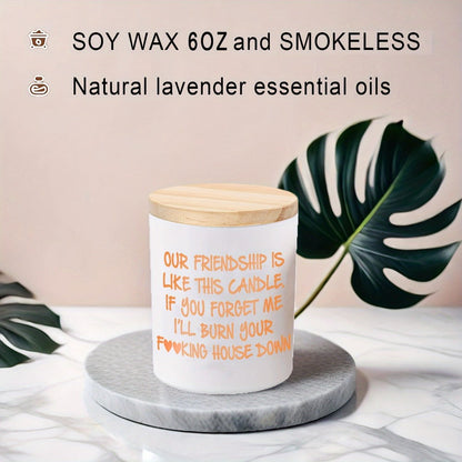 Lavender Scented Soy Candle Best Friend Gift for Women, Engraved Glass Friendship Candle for Entryways, Bedrooms and Living Spaces