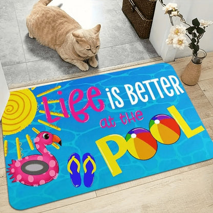 Pool Beach Welcome Mat Life Is Better at the Pool Floor Mat 18x30 inch Indoor Outdoor Rug for Entryways, Bedrooms and Living Spaces