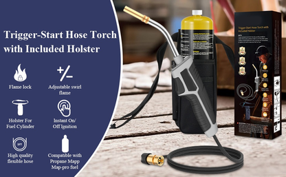 Trigger-Start Propane Torch Kit with 5 ft Hose and Holster or Cylinder Clip Configuration for Work Areas