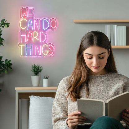 Neon Sign We Can Do Hard Things, Dimmable LED Wall Art, USB Powered, Vibrant Colors for Entryways, Bedrooms and Living Spaces