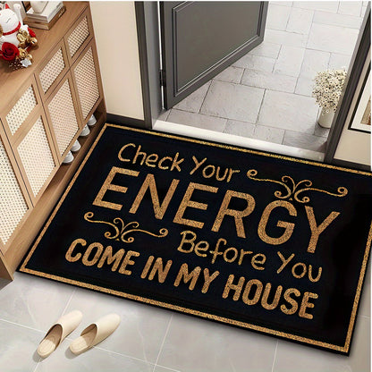 Black-and-Gold Check Your Energy Lettered Doormat in 16 x 24, 20 x 30 or 17 x 47-Inch Sizes